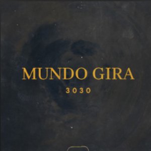 Image for 'Mundo Gira'