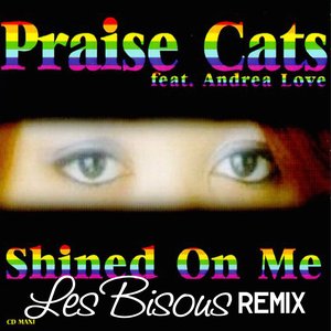 Image for 'Shined On Me (Les Bisous Remix)'