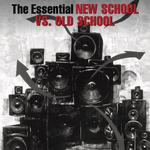 Image for 'The Essential New School Vs. Old School'