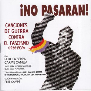 Image pour 'No Pasarán, Canciones de Guerra Contra el Fascismo'