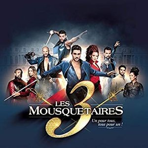 Image for 'Les 3 mousquetaires'