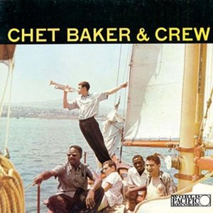 “Chet Baker & Crew”的封面