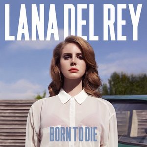 Изображение для 'Born To Die (Album)'