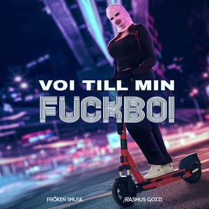 Imagem de 'VOI TILL MIN FUCKBOI'