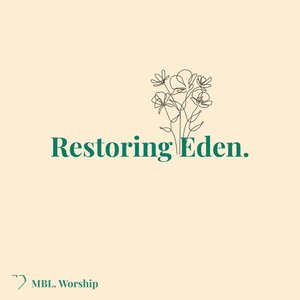 'Restoring Eden' için resim