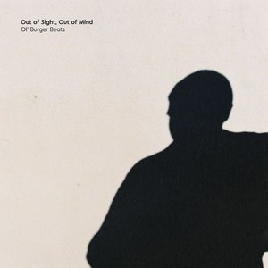 Image for 'Out of Sight, Out of Mind'