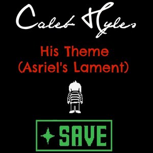 Image for 'His Theme (Asriel's Lament)'