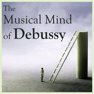 Image for 'The Musical Mind of Debussy'