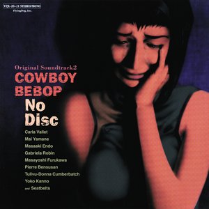 Bild für 'Cowboy Bebop OST 3 - No Disc'