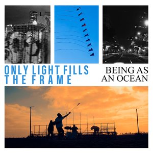 Imagem de 'Only Light Fills The Frame'