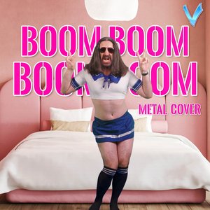 Image for 'Boom, Boom, Boom, Boom!! (Metal Version)'