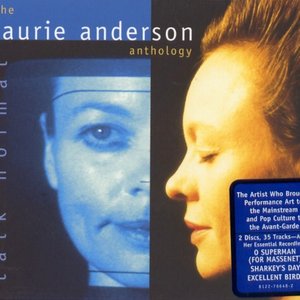 'Talk Normal: The Laurie Anderson Anthology [Disc 1]'の画像