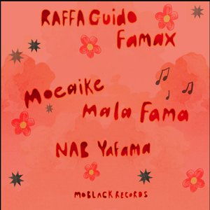 Image for 'Famax / Mala Fama / Yafama'