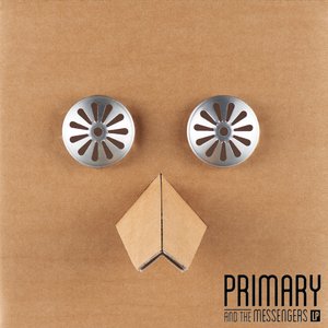 Image for 'Primary and the Messengers'