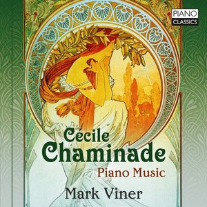 Image for 'Chaminade: Piano Music'