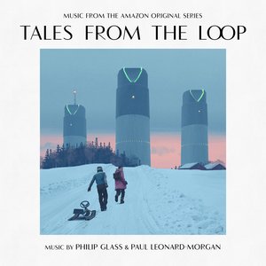 Bild für 'Tales from the Loop (Original Soundtrack)'