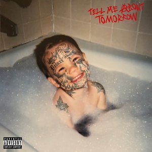 Image for 'Tell Me About Tomorrow (Deluxe)'