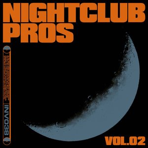 Image for 'Nightclub Pros Vol. 2'