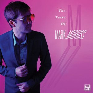Image for 'The Taste of Mark Morriss'