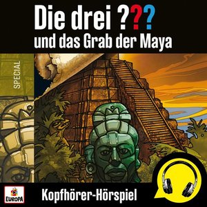 Bild för 'und das Grab der Maya (Kopfhörer-Hörspiel)'