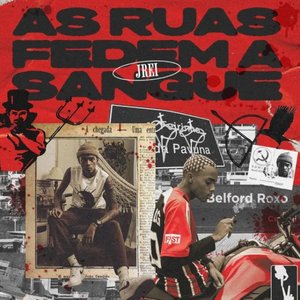'As Ruas Fedem a Sangue' için resim