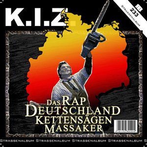 Image for 'Das Rap Deutschland Kettensägen Massaker'