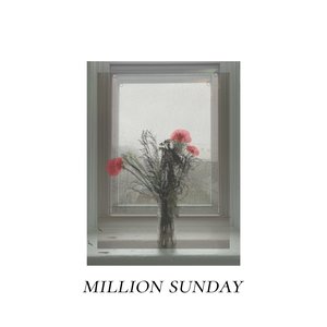 Image for 'MILLION SUNDAY'