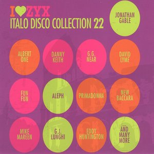 Image for 'I♥ZYX: Italo Disco Collection 22'