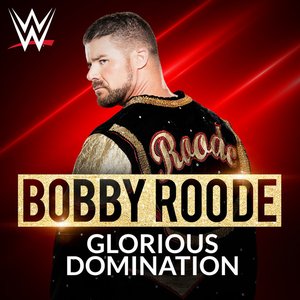 “WWE: Glorious Domination (Bobby Roode)”的封面