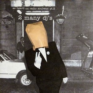 'As Heard On Radio Soulwax Pt. 2'の画像