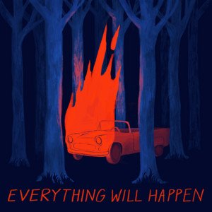 Image for 'Everything Will Happen'