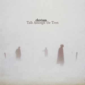 “Talk Amongst the Trees”的封面