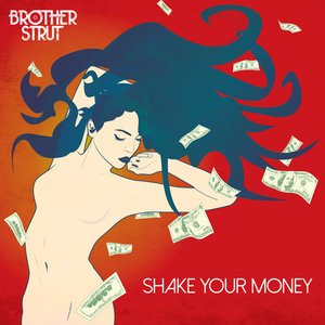 Image for 'Shake Your Money'