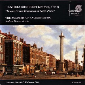 Изображение для 'Handel: Concerti Grossi, Op. 6 Nos. 1-12'