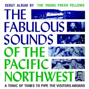 Image for 'The Fabulous Sounds of the Pacific Northwest'