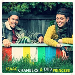 Image for 'Isaac Chambers & Dub Princess'