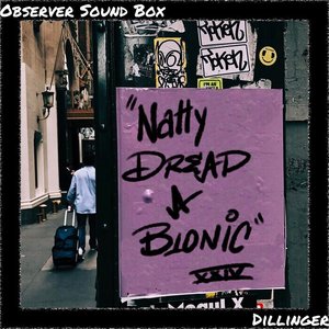 “Natty Dread a Bionic”的封面