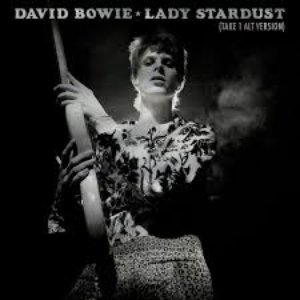 “Lady Stardust (Alternative Version - Take 1)”的封面