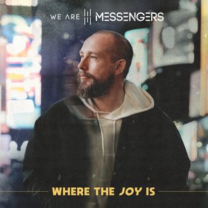 'Where The Joy Is'の画像