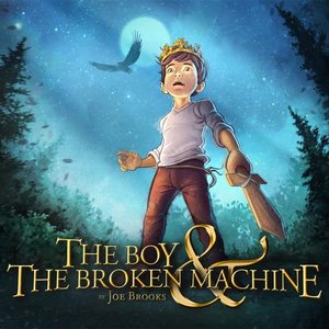 Image for 'The Boy & The Broken Machine'