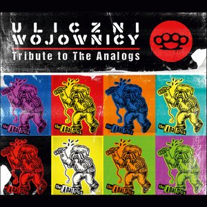 Imagem de 'ULICZNI WOJOWNICY- Tribute To The Analogs'