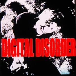 Immagine per 'Digital Disorder'