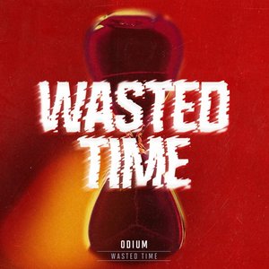 Image for 'Wasted Time'