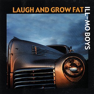 Image for 'Laugh and Grow Fat'
