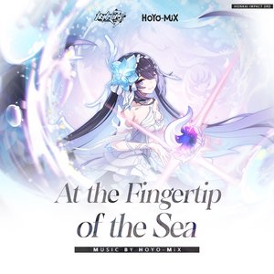 'At the Fingertip of the Sea'の画像