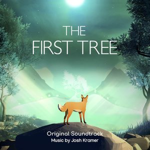 Imagem de 'The First Tree (Original Soundtrack from the Video Game)'