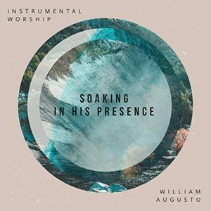 'Soaking in His Presence (Instrumental Worship)' için resim