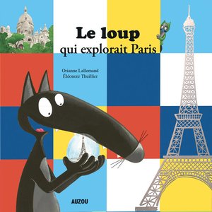 “Le Loup qui explorait Paris”的封面