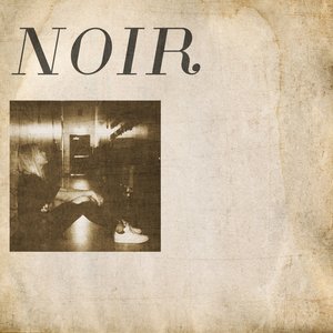 Image for 'Noir'