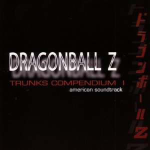 'Dragonball Z, Trunks Compendium 1' için resim